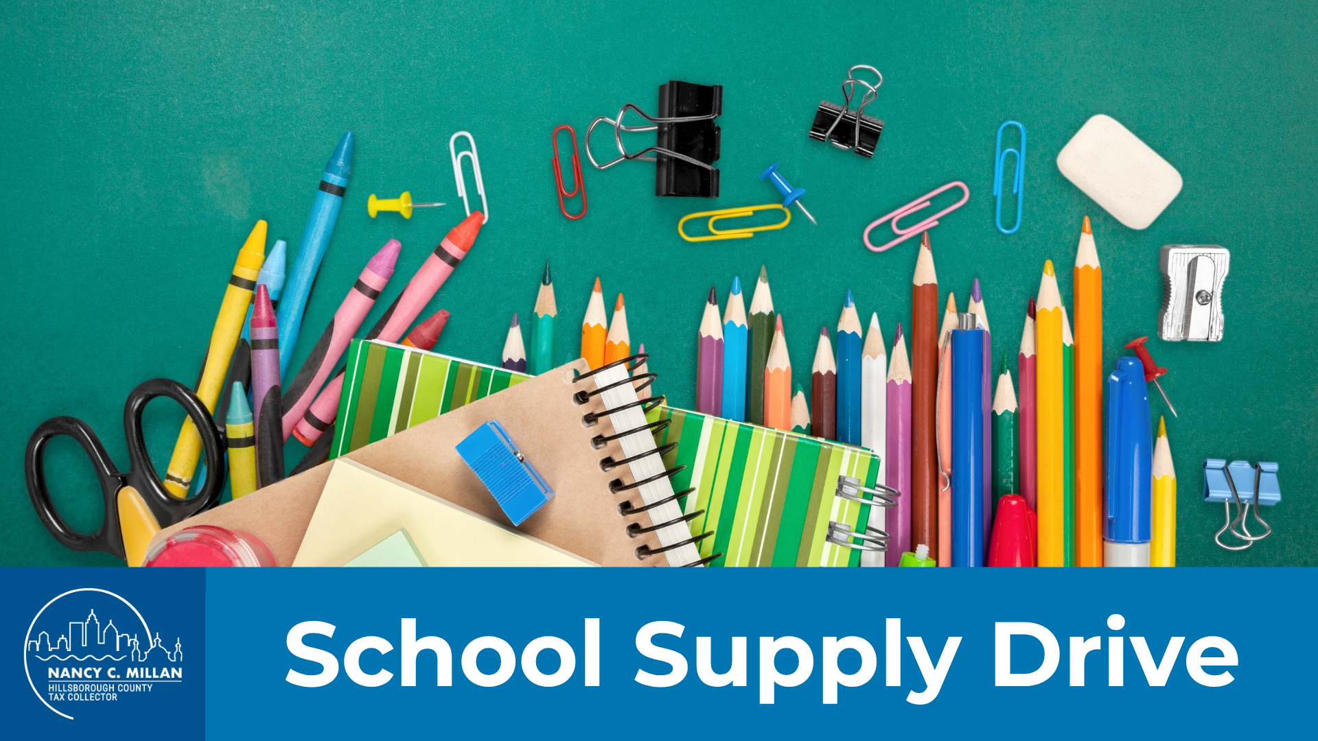 Hillsborough County Tax Collector’s School Supply Drive – July 2026